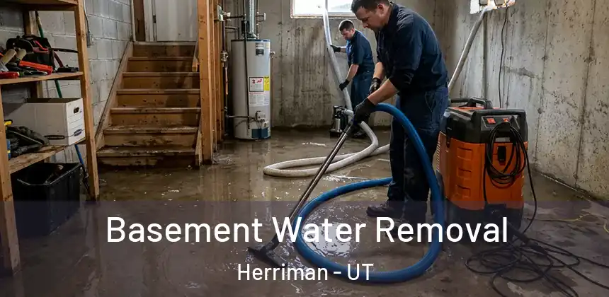  Basement Water Removal Herriman - UT
