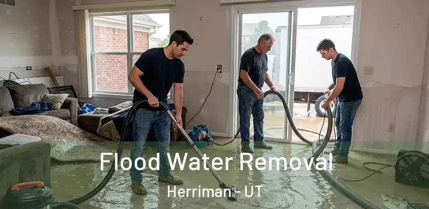 Flood Water Removal Herriman - UT